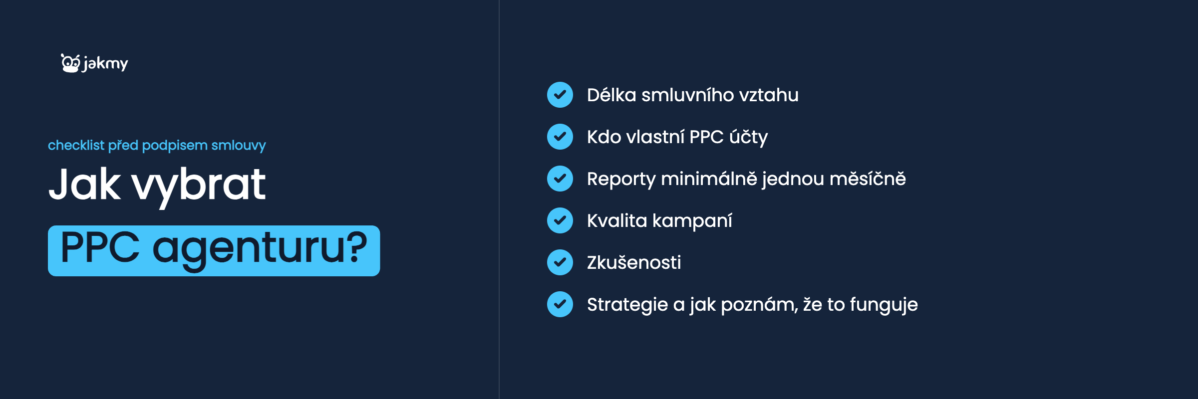 Jak vybrat dobrou PPC agenturu v Praze - checklist otázek před podpisem smlouvy